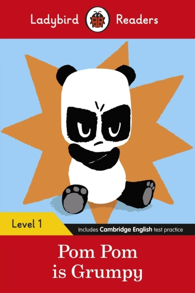 Ladybird Readers Level 1 - Pom Pom Is Grumpy (elt Graded Rea