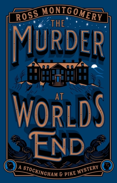The Murder at Worlds End