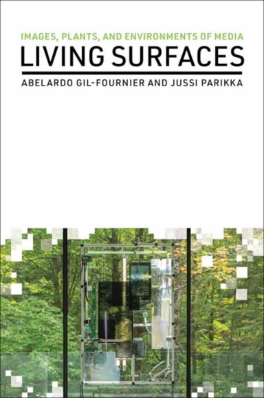 Living Surfacesimages Plants and Environments of Media