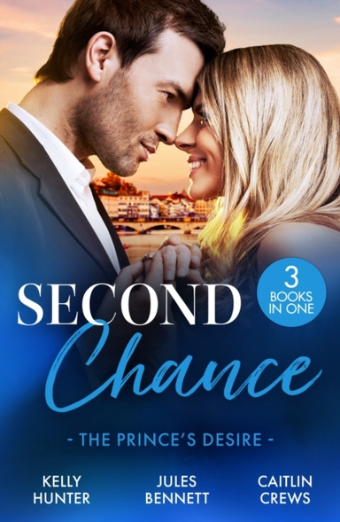 Second Chance the Prince's Desire