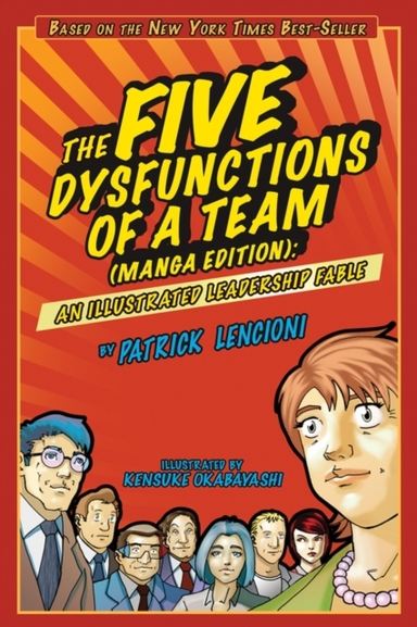 The Five Dysfunctions of a Team Manga Edition