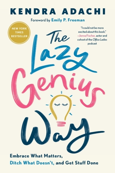 The Lazy Genius Way
