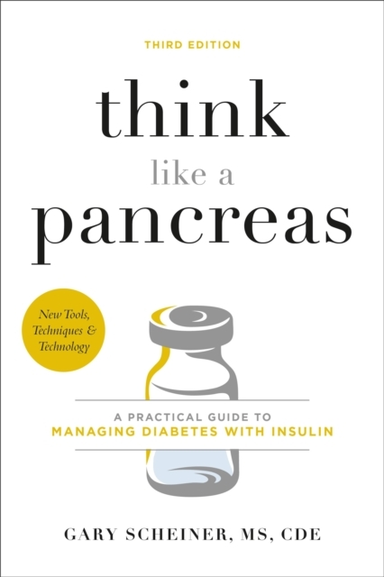 Think Like a Pancreas Third Edition