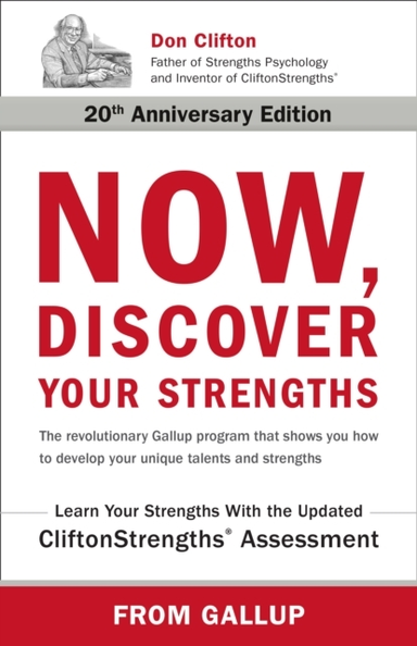 Now Discover Your Strengths