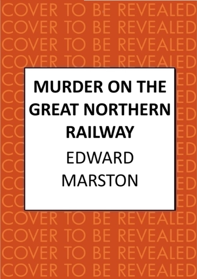 Murder on the Great Northern Railway