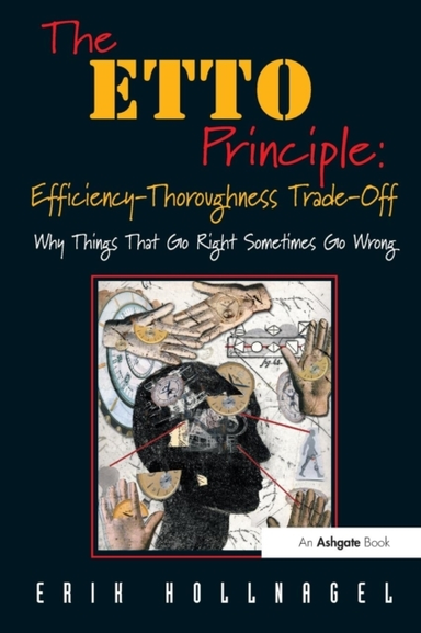 The Etto Principle Efficiency-thoroughness Trade-offwhy Thi
