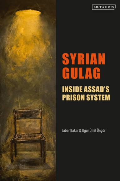 Syrian Gulaginside Assads Prison System