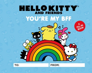Hello Kitty and Friends You're My Bff