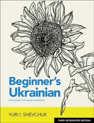 Beginner's Ukrainian With Interactive Online Workbook 3rd I