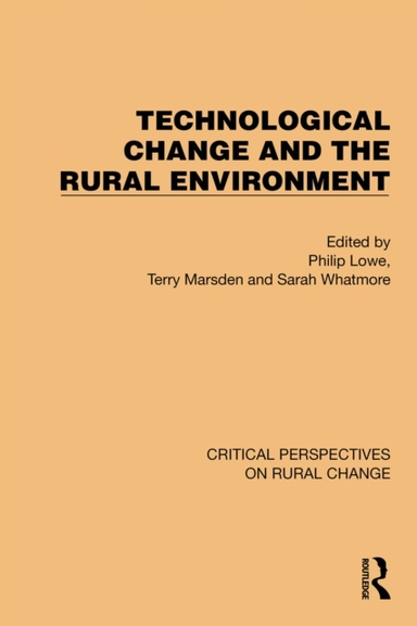 Technological Change And The Rural Environment