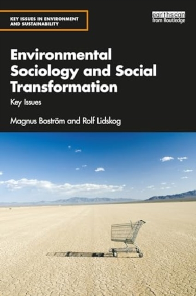 Environmental Sociology and Social Transformation