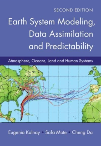Earth System Modeling Data Assimilation and Predictabilitya