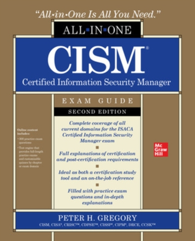 Cism Certified Information Security Manager All-in-one Exam