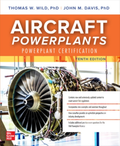 Aircraft Powerplants Powerplant Certification Tenth Editio