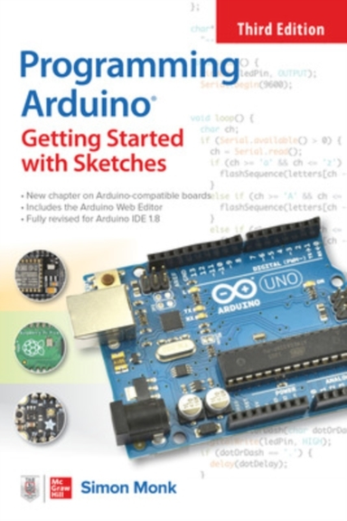 Programming Arduino Getting Started With Sketches Third Ed