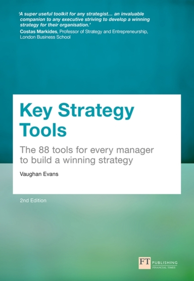 Key Strategy Tools88 Tools for Every Manager to Build a Winn
