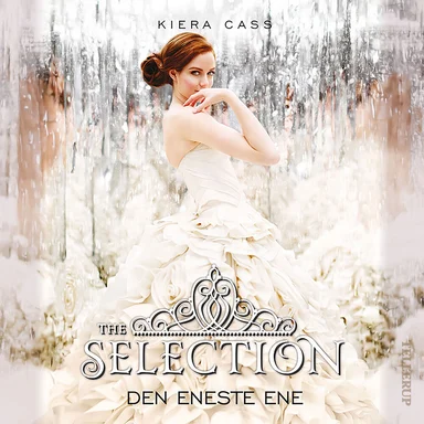 The Selection #3: Den Eneste Ene