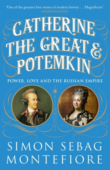 Catherine the Great and Potemkinpower Love and the Russian