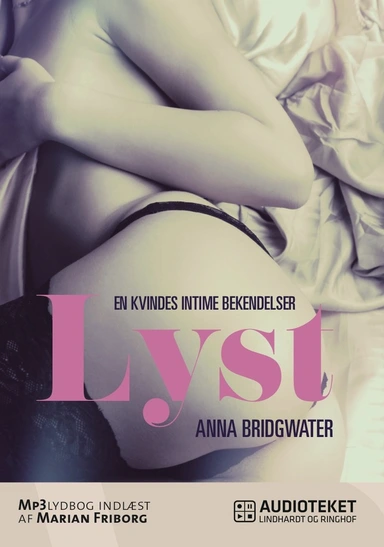 Lyst – en kvindes intime bekendelser