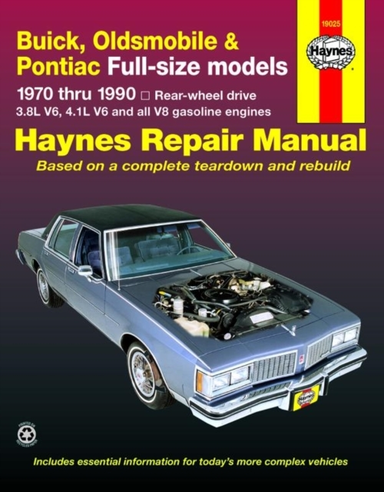 Buick Oldsmobile & Pontiac Full-size Rwd Petrol (1970-1990)