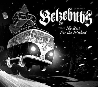 Belzebubs (vol 2) No Rest for the Wicked
