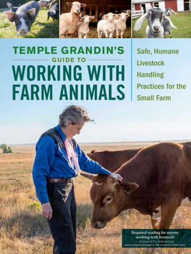 Temple Grandin's Guide to Working With Farm Animalssafe Hum