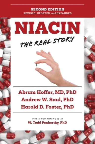 Niacin the Real Story (2nd Edition)