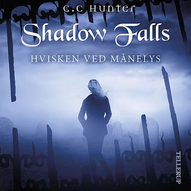 Shadow Falls #4: Hvisken ved månelys
