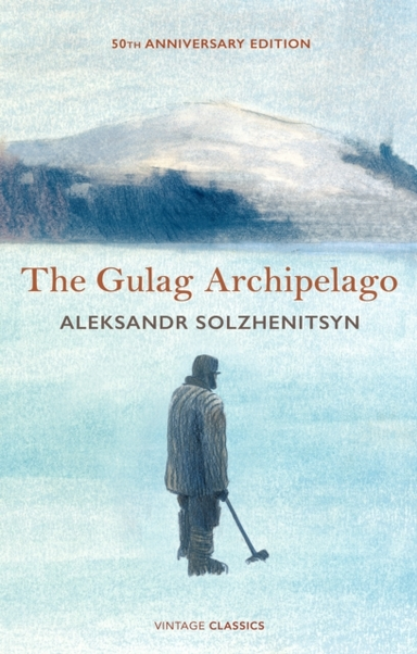The Gulag Archipelago50th Anniversary Abridged Edition