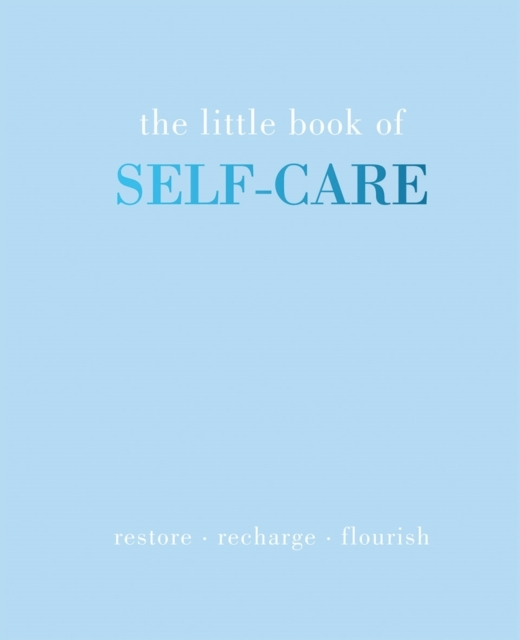 The Little Book of Self-care