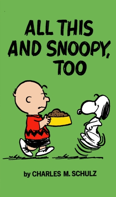 Peanuts All This and Snoopy Too