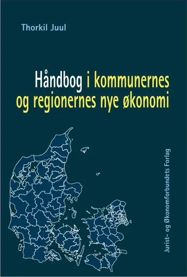 Håndbog i kommunernes og regionernes nye økonomi