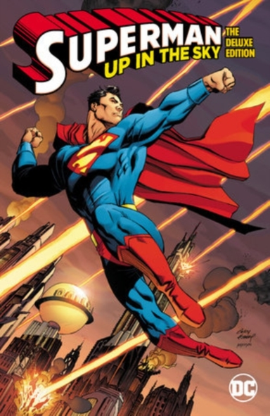Superman up in the Sky the Deluxe Edition