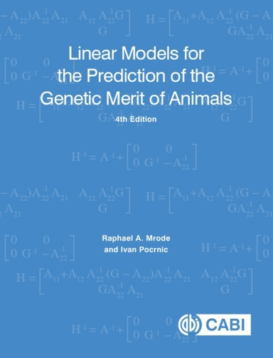 Linear Models for the Prediction of the Genetic Merit of Ani