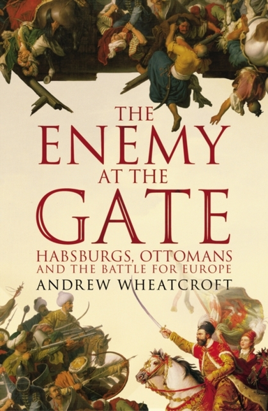 THE ENEMY AT THE GATE