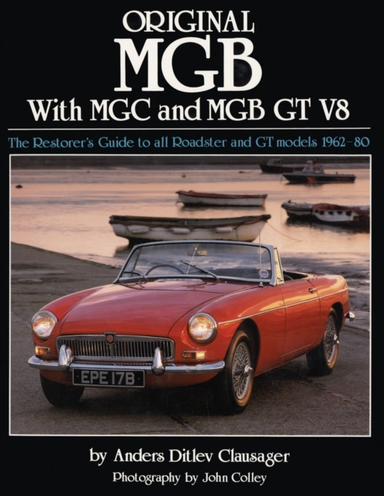 Original Mgb With Mgc and Mgb Gt V8