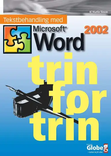 Tekstbehandling med Microsoft Word 2002 - trin for trin