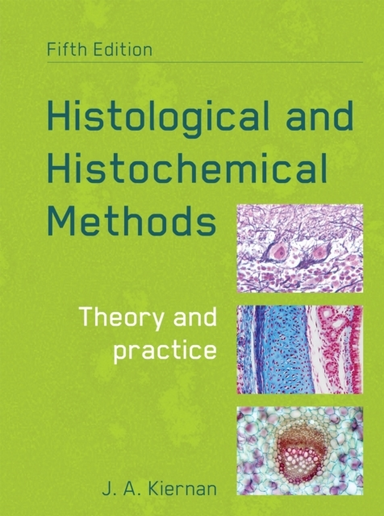 Histological and Histochemical Methods Fifth Edition