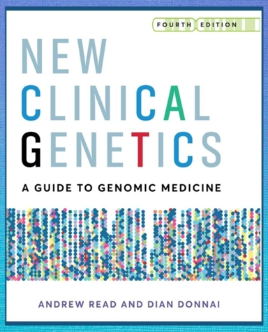 New Clinical Genetics Fourth Edition