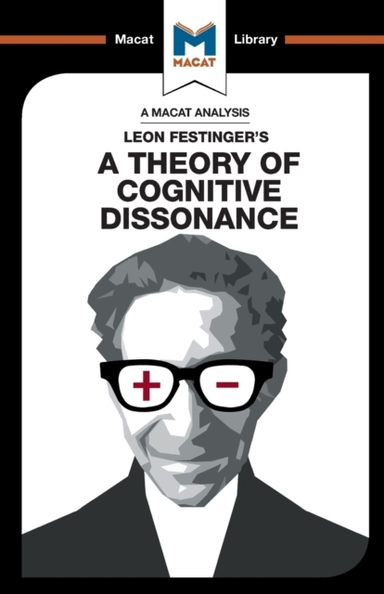An Analysis of Leon Festinger's a Theory of Cognitive Disson