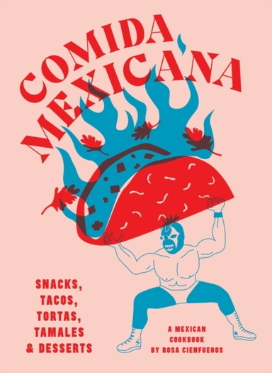 Comida Mexicanasnacks Tacos Tortas Tamales & Desserts