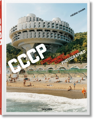 Frederic Chaubin. Cccp. Cosmic Communist Constructions Photo
