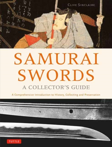 Samurai Swords - a Collector's Guide