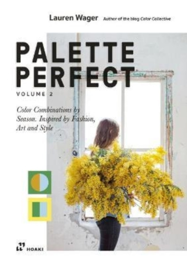 Palette Perfect Vol. 2 Color Collective's Color Combinatio