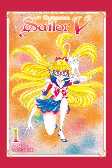 Codename Sailor V 1 (naoko Takeuchi Collection)
