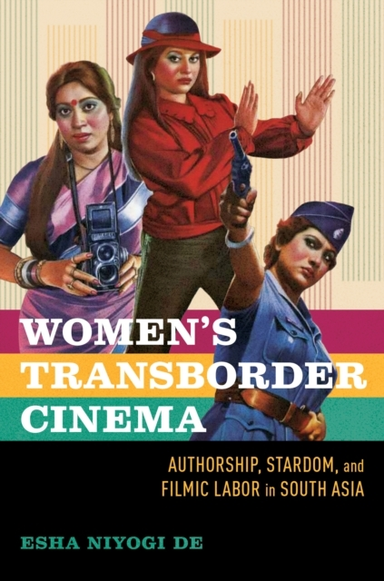 Women's Transborder Cinemaauthorship Stardom and Filmic La
