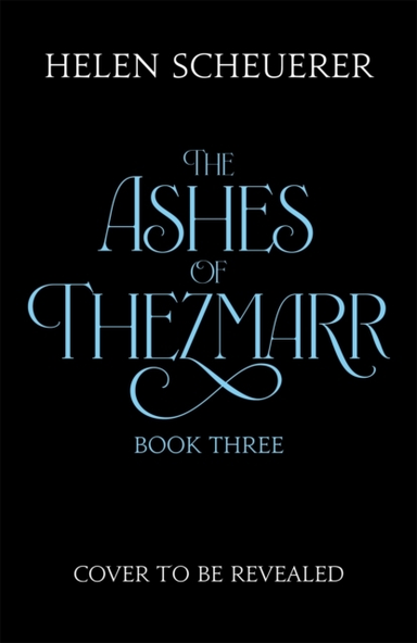 Untitled the Ashes of Thezmarr Book Three
