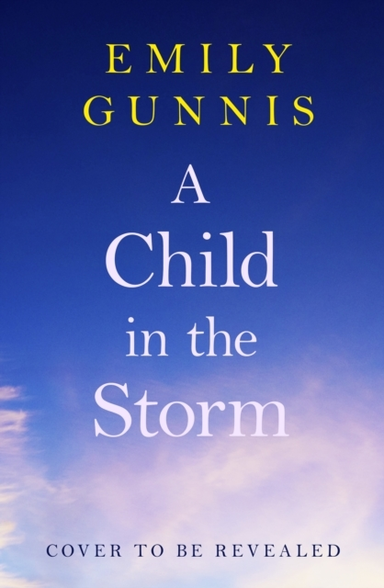 A Child in the Storm