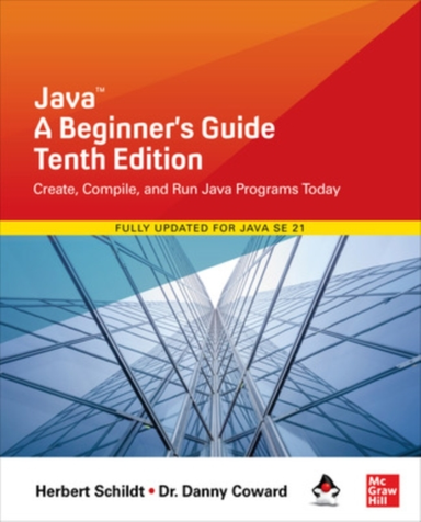 Java a Beginner's Guide Tenth Edition