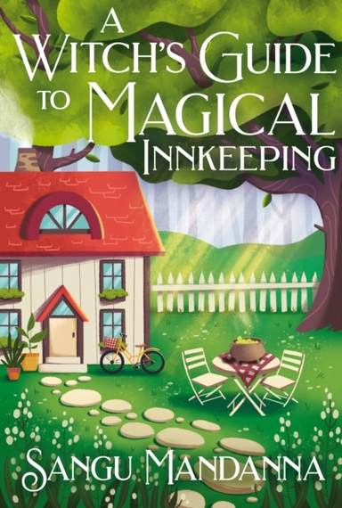 A Witch's Guide to Magical Innkeepinga Cosy Heartfelt Witch